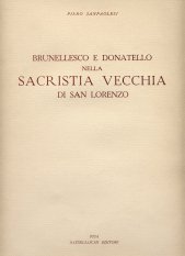 Brunellesco e Donatello nella sacristia vecchia di San Lorenzo