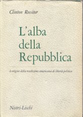 L'alba della repubblica