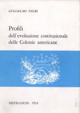 Profili dell'evoluzione costituzionale delle colonie americane