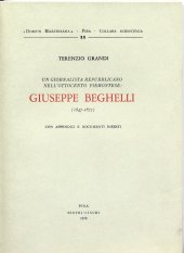 Un giornalista repubblicano nell'800 piemontese: Giuseppe Beghelli