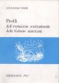 Profili dell'evoluzione costituzionale delle colonie americane