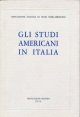 Gli studi americani in Italia